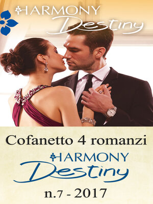 cover image of Cofanetto 4 romanzi Harmony Destiny-7